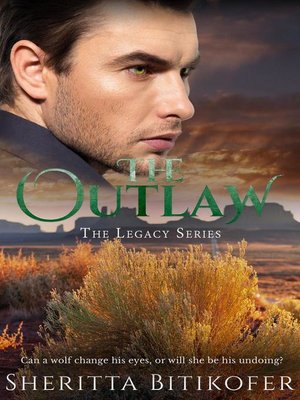 cover image of The Outlaw (A Legacy Novel)
